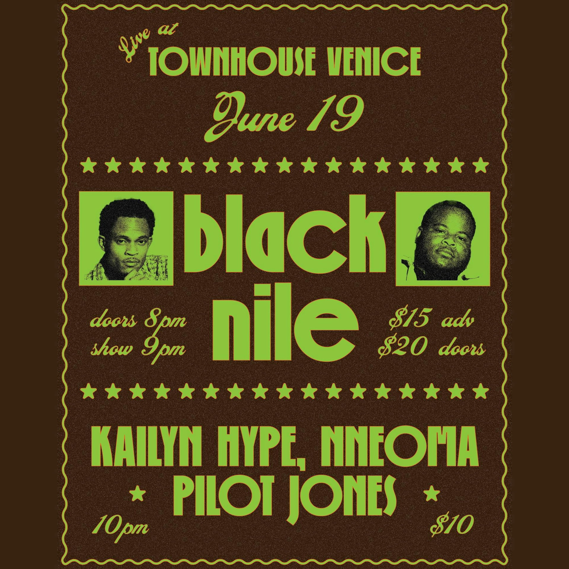 Black Nile at Townhouse Venice