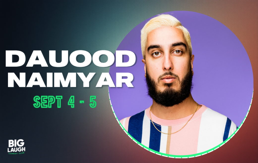 Dauood Naimyar at Big Laugh Comedy Club Fort Worth