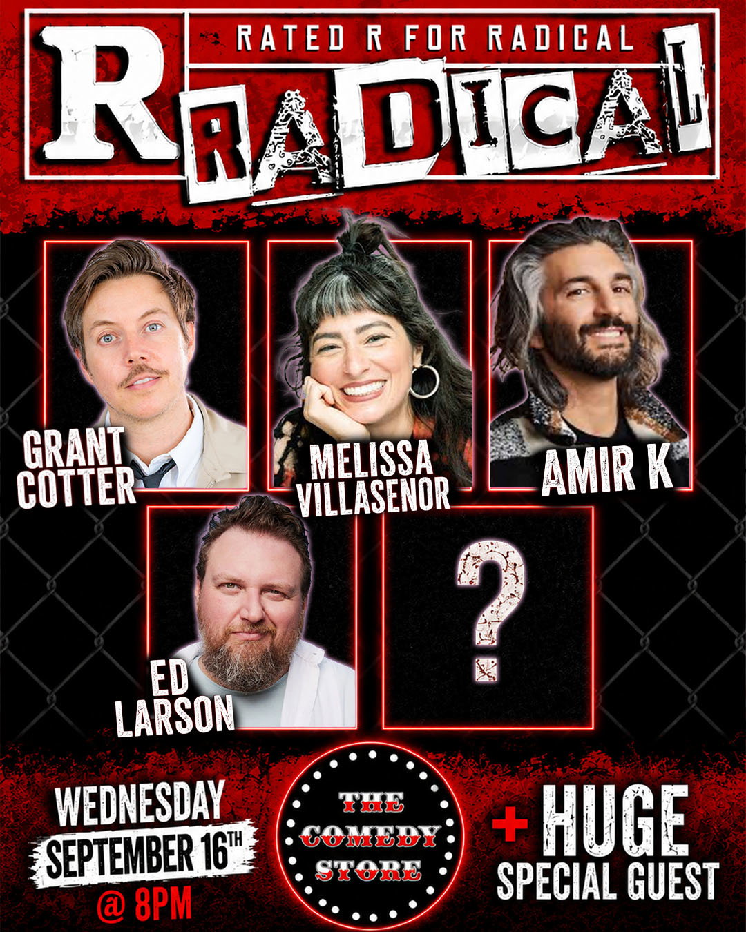 Rated R for RADICAL at The Comedy Store