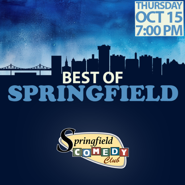 Best of Springfield at Springfield Comedy Club