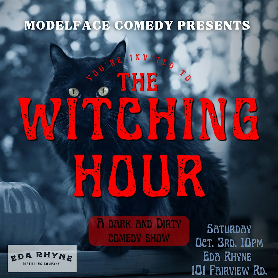 The Witching Hour at Modelface Comedy