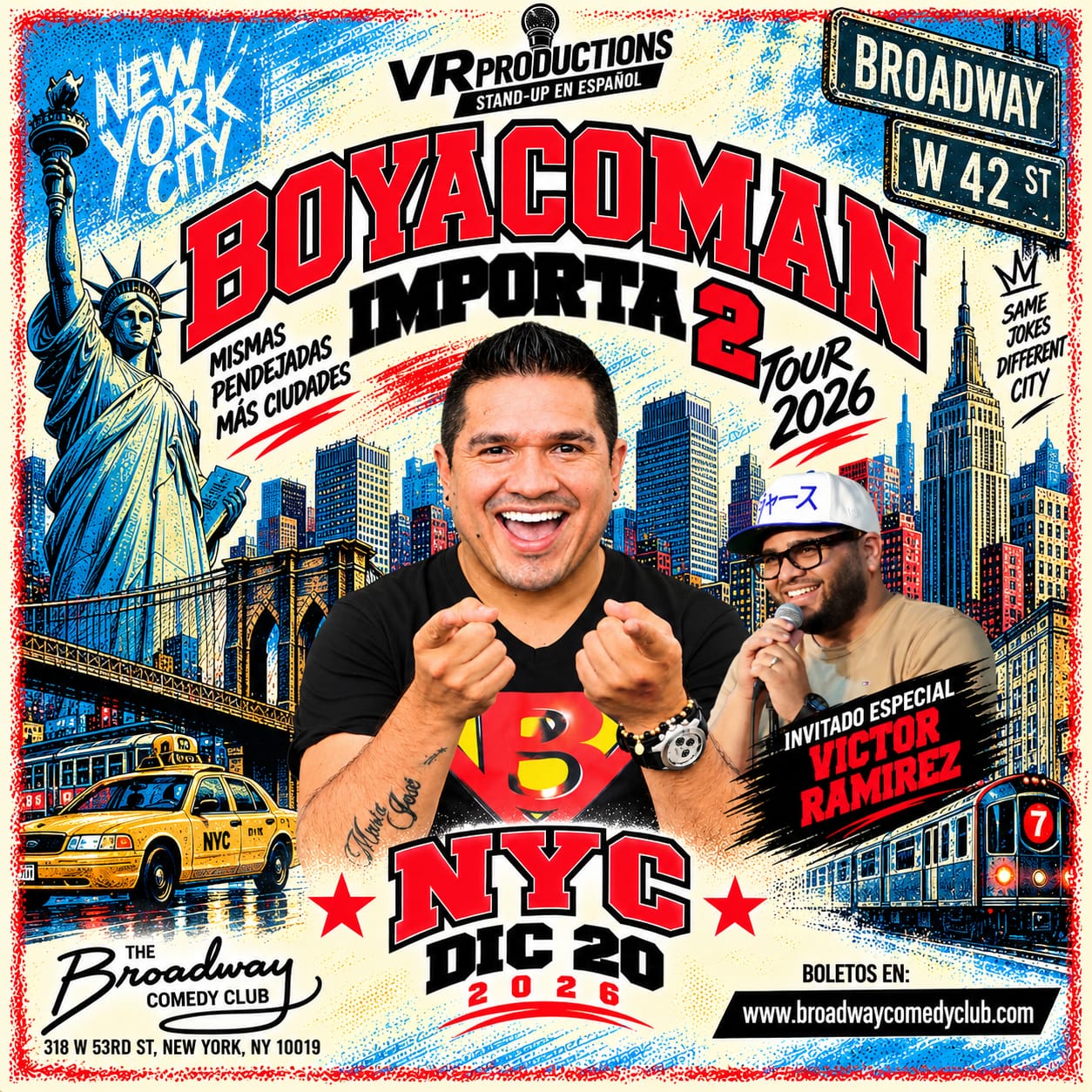 BOYACOMAN – IMPORTA2 TOUR 2026 at Broadway Comedy Club