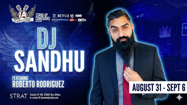DJ Sandhu at L.A. Comedy Club at The STRAT