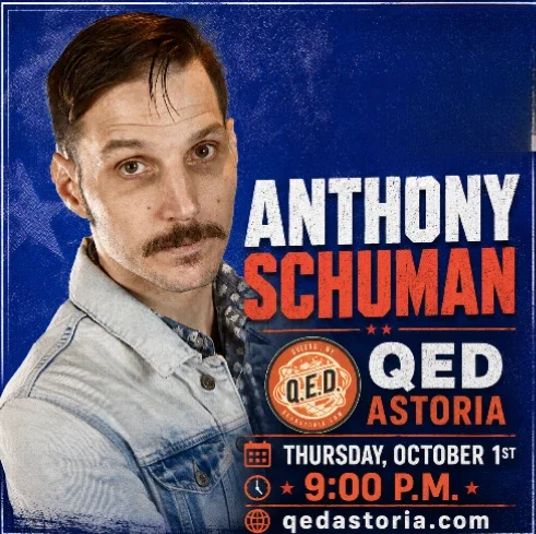 Anthony Schuman at Q.E.D. Astoria