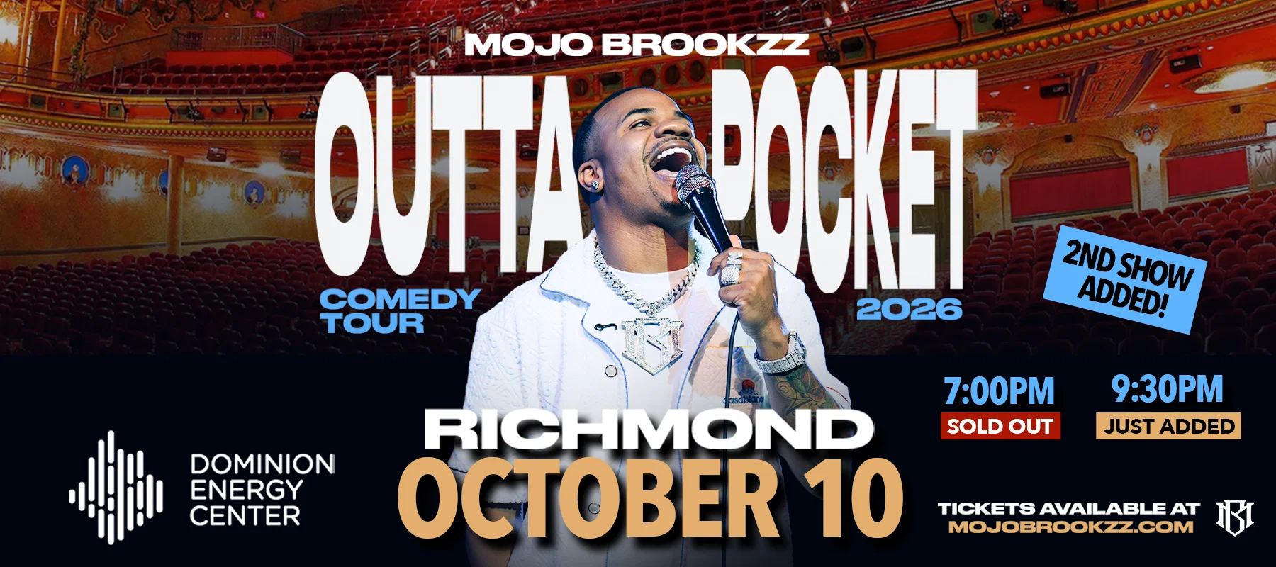 Mojo Brookzz at Dominion Energy Center