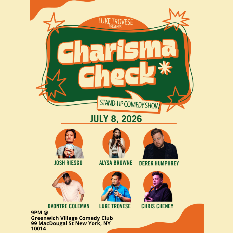 Charisma Check at Greenwich Village Comedy Club