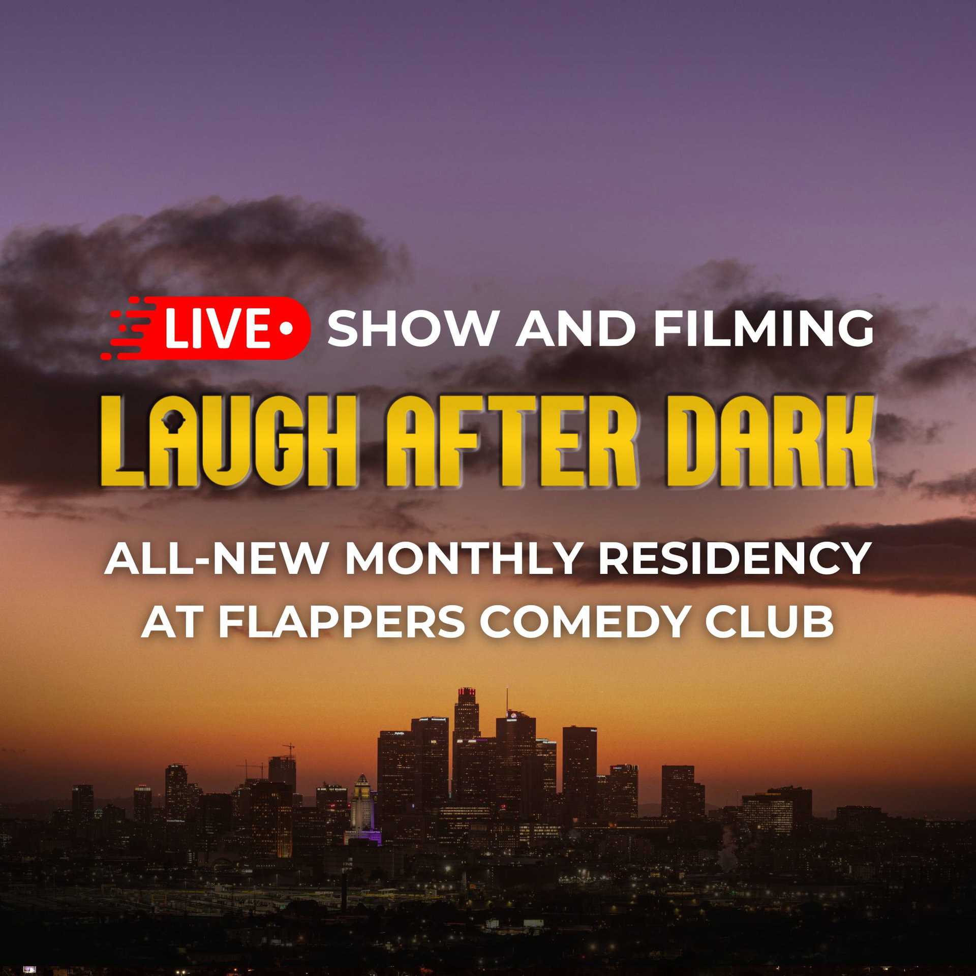 Laugh After Dark at Flappers