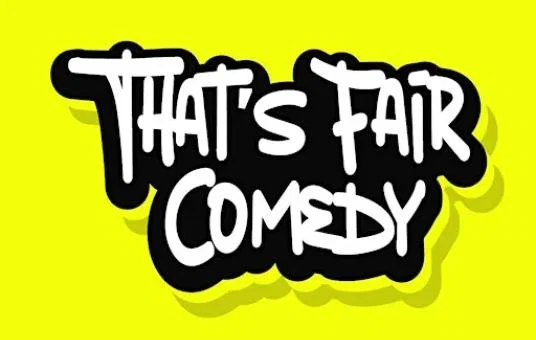 That's Fair Comedy at New York Comedy Club Stamford