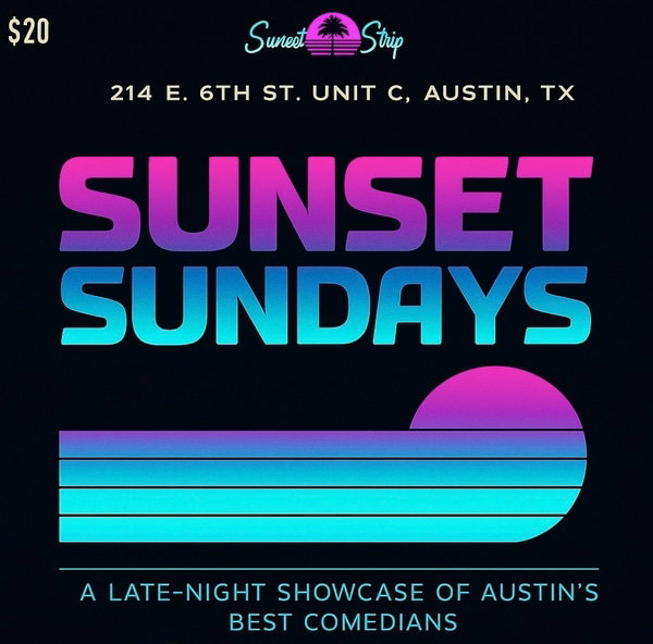 Sunset Sundays at Sunset Strip Comedy Club