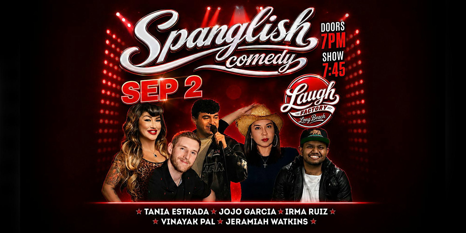 Spanglish at The Laugh Factory Long Beach