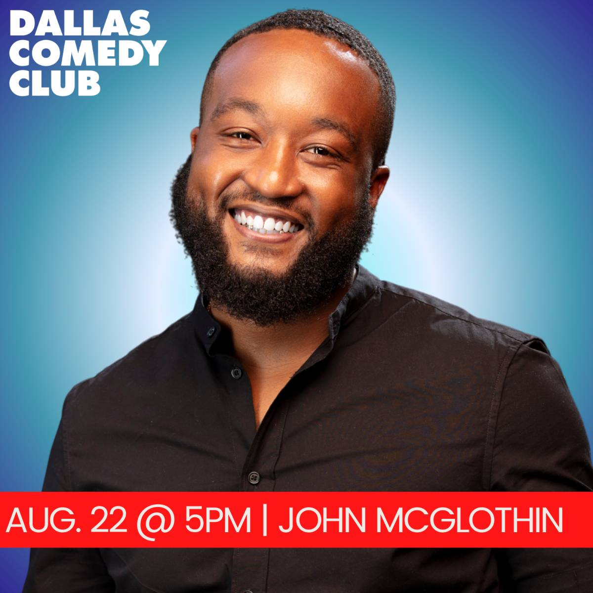 John McGlothin at Dallas Comedy Club