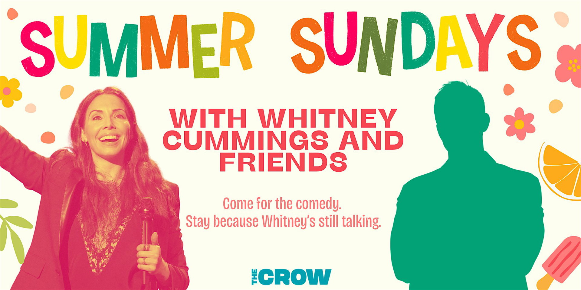 Summer Sundays with Whitney Cummings at The Crow