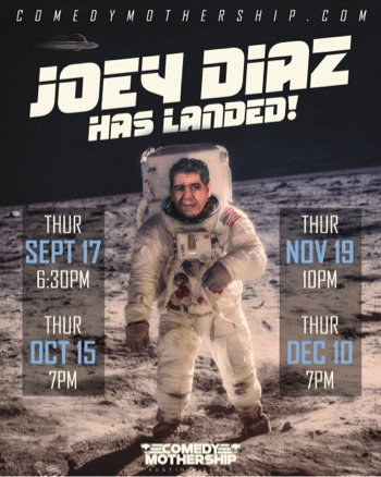 Joey Diaz and Friends at Comedy Mothership