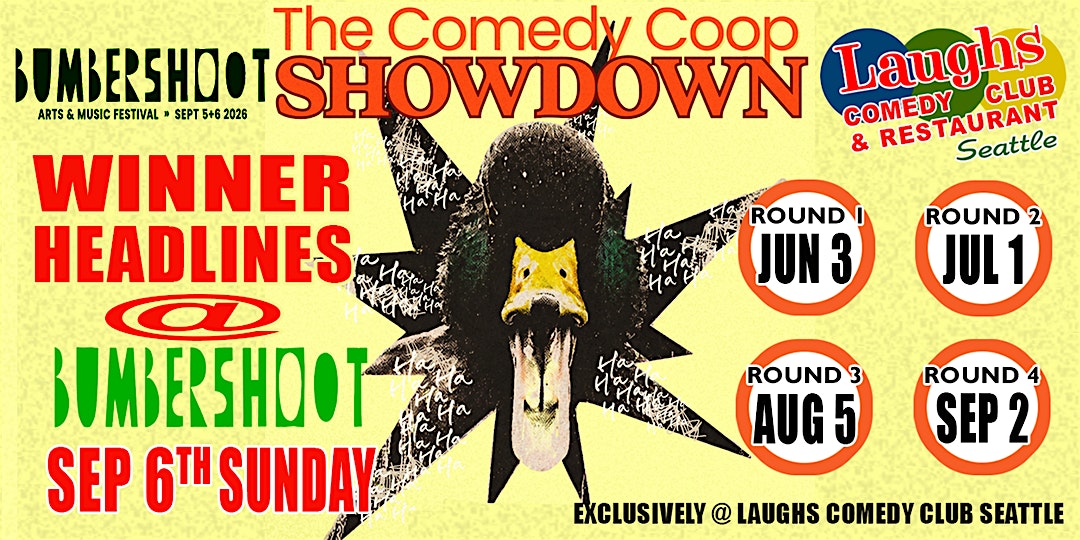 Bumbershoot x Laughs Comedy Coop Showdown at Laughs Comedy Club