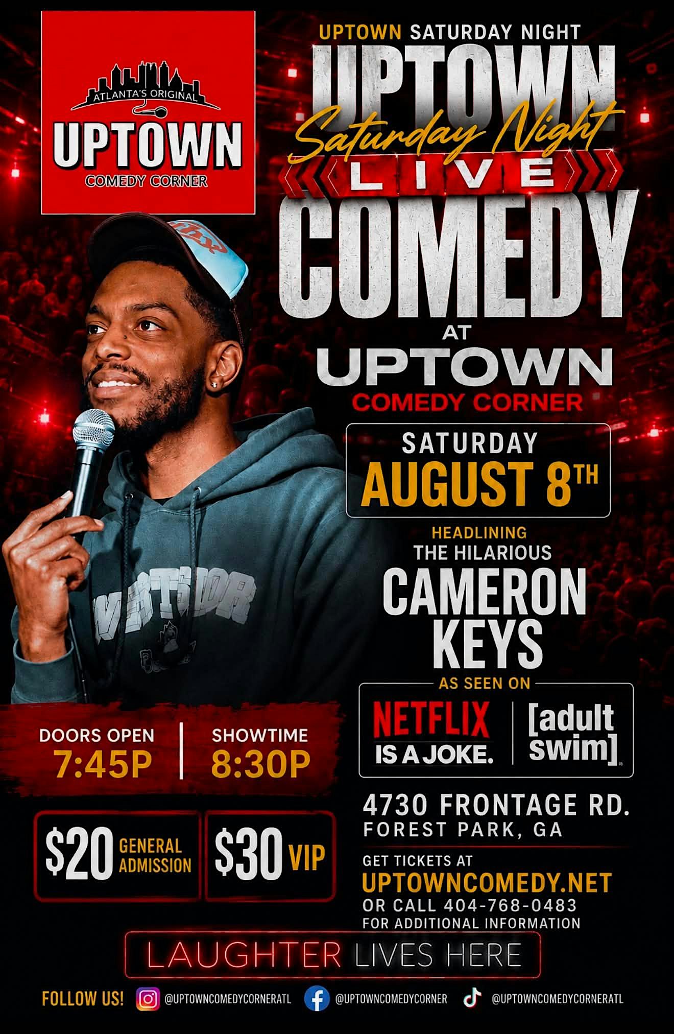 Uptown Saturday Night Comedy at Atlanta's Original Uptown Comedy Corner