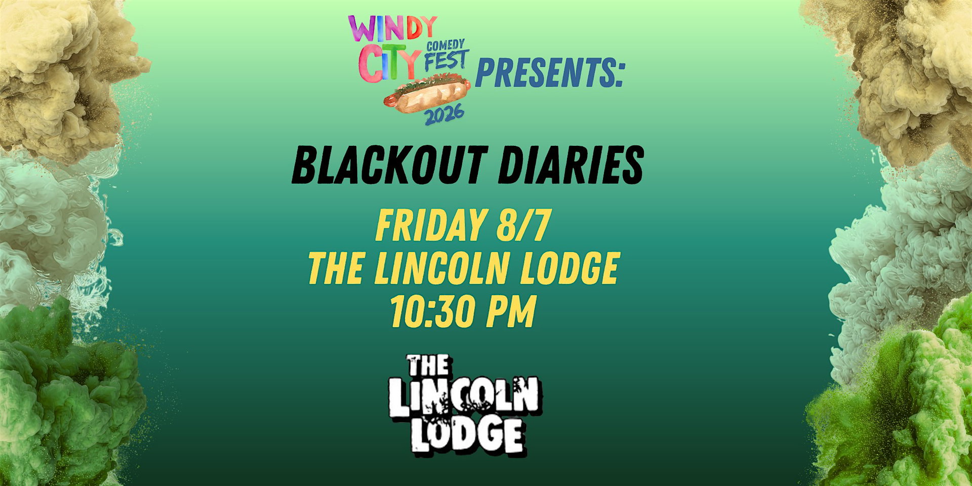Blackout Diaries at The Lincoln Lodge