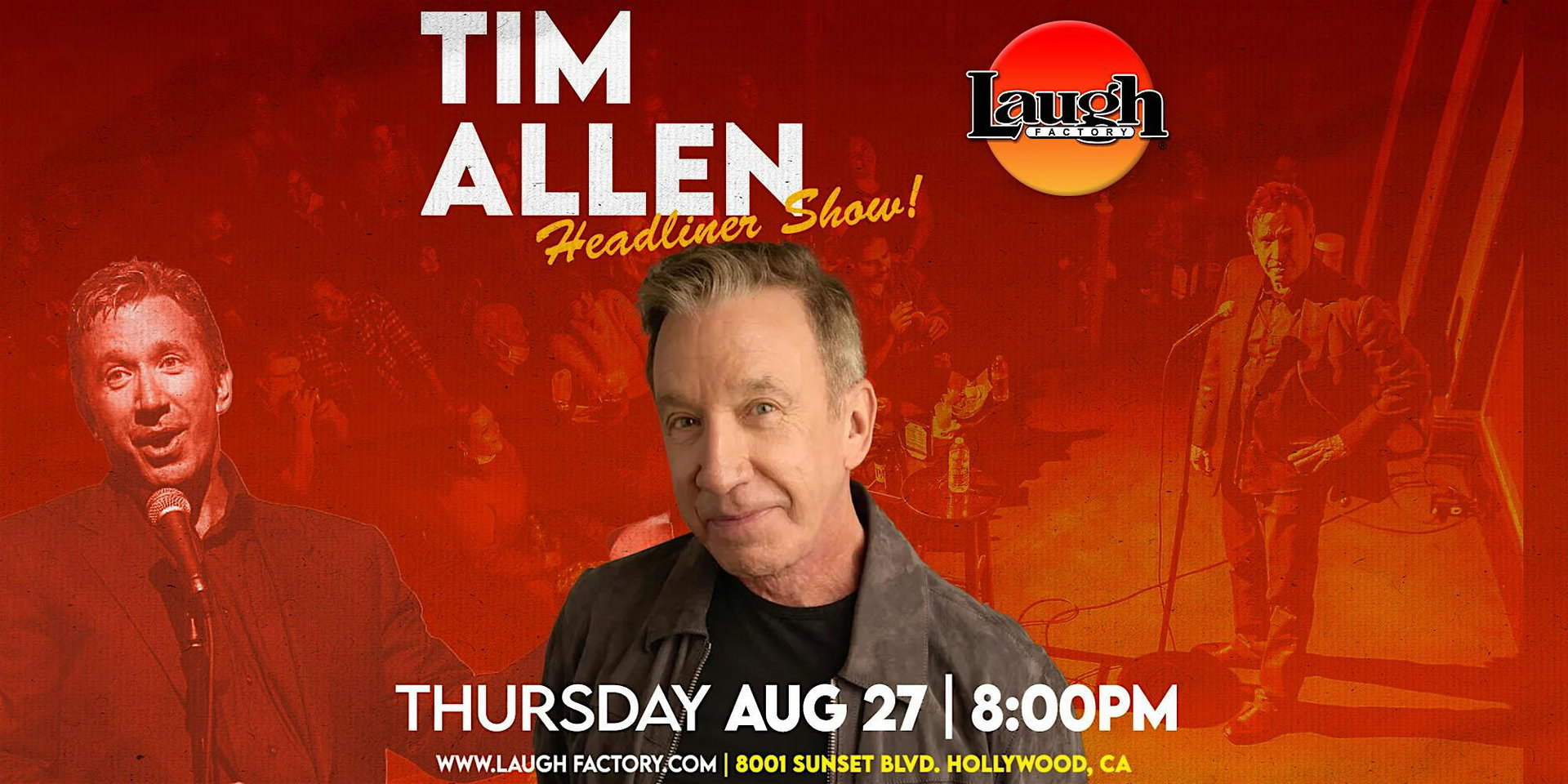 Tim Allen at The Laugh Factory Hollywood
