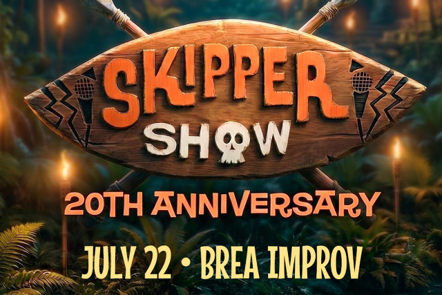 Skipper Show Reunion at Brea Improv