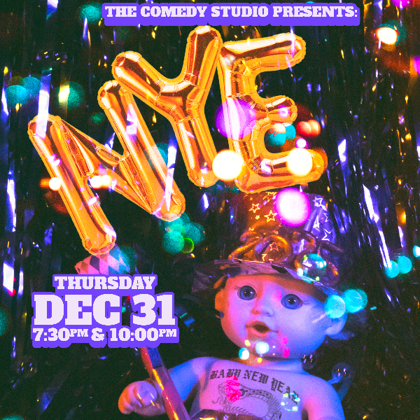 The New Year's Eve Comedy Showcase at The Comedy Studio
