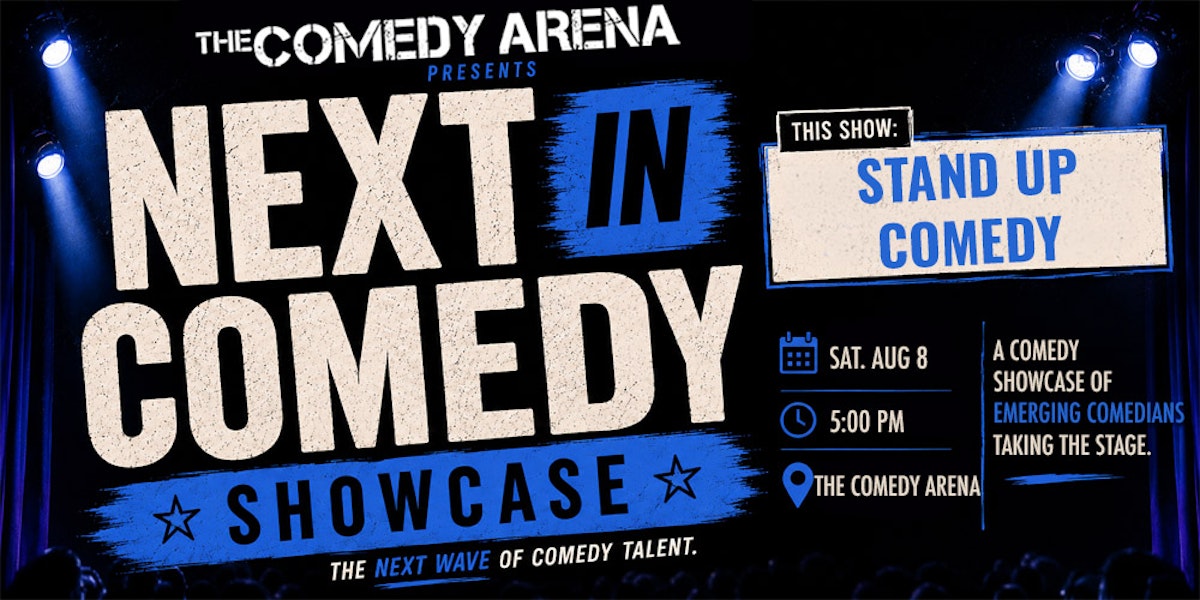 Next In Comedy Showcase at The Comedy Arena