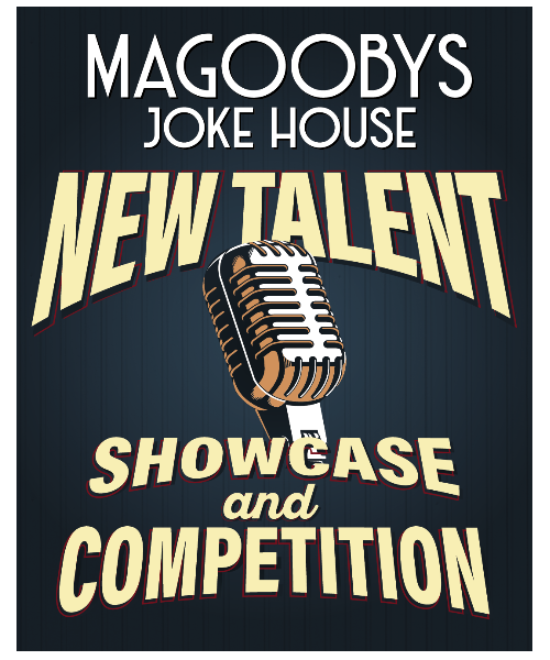 New Talent Showcase & Competition at Magooby's Joke House