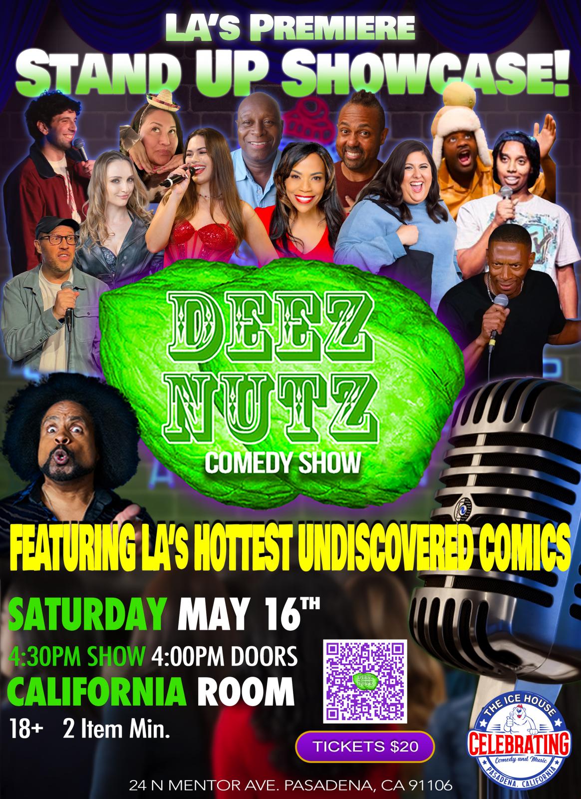 Deez Nutz Comedy Show at The Ice House