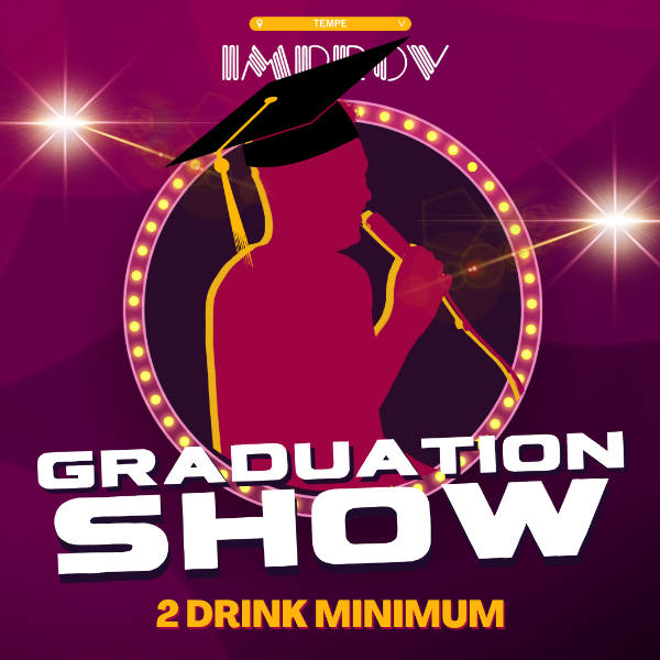 Stand Up Comedy Class Graduation at Tempe Improv