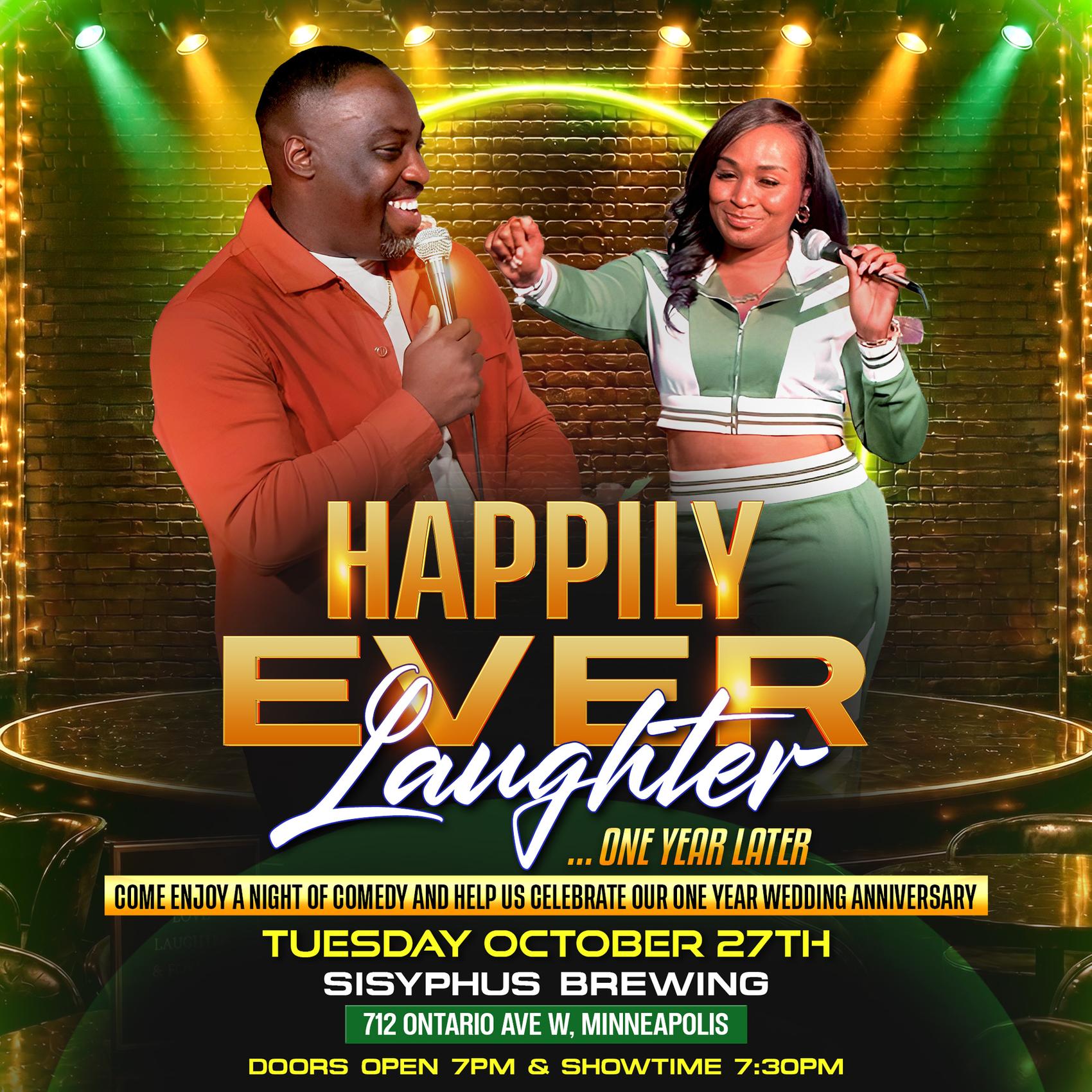 Happily Ever Laughter at Sisyphus Brewing