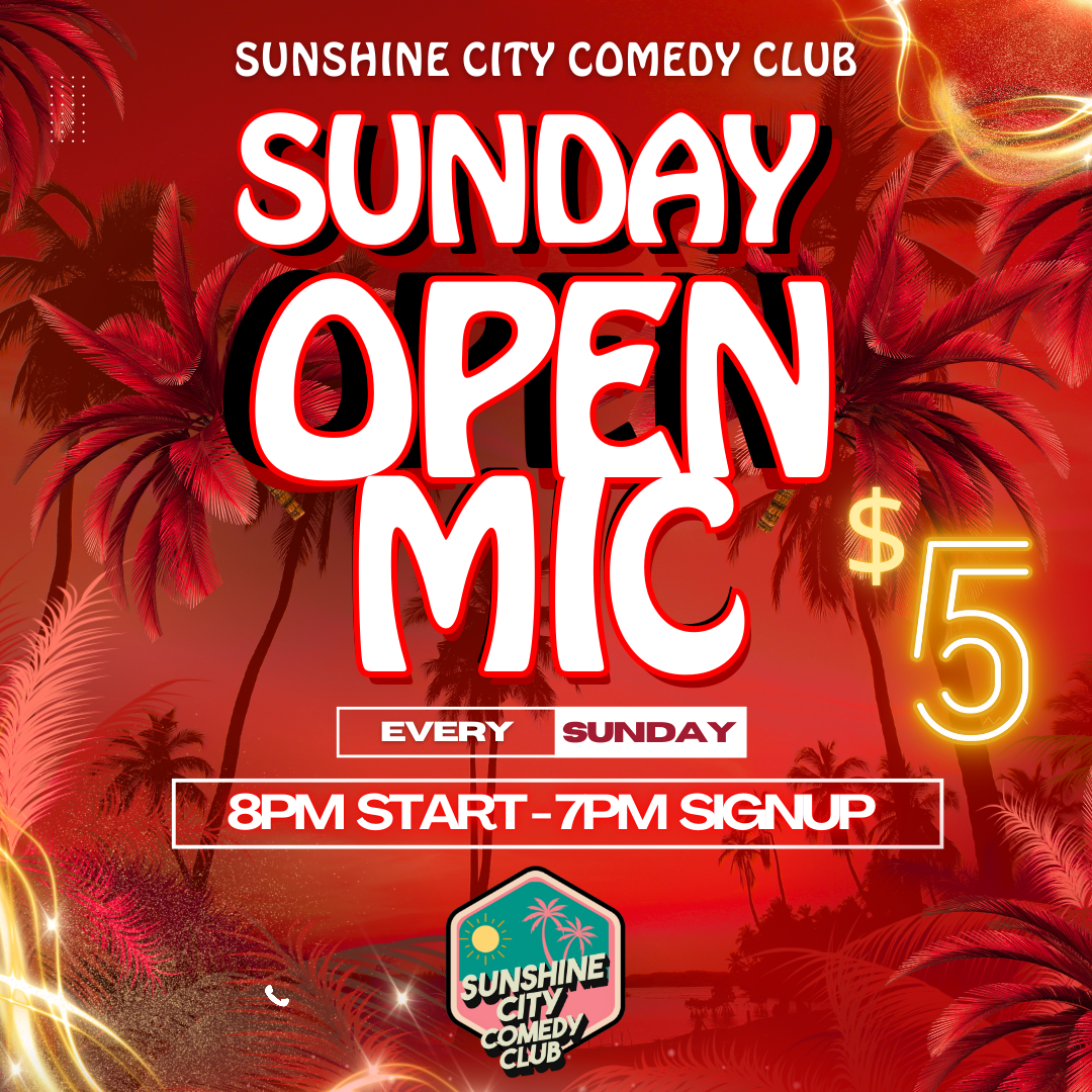 Sunday Open Mic at Sunshine City Comedy Club