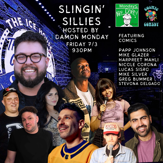 Slingin' Sillies at The Ice House