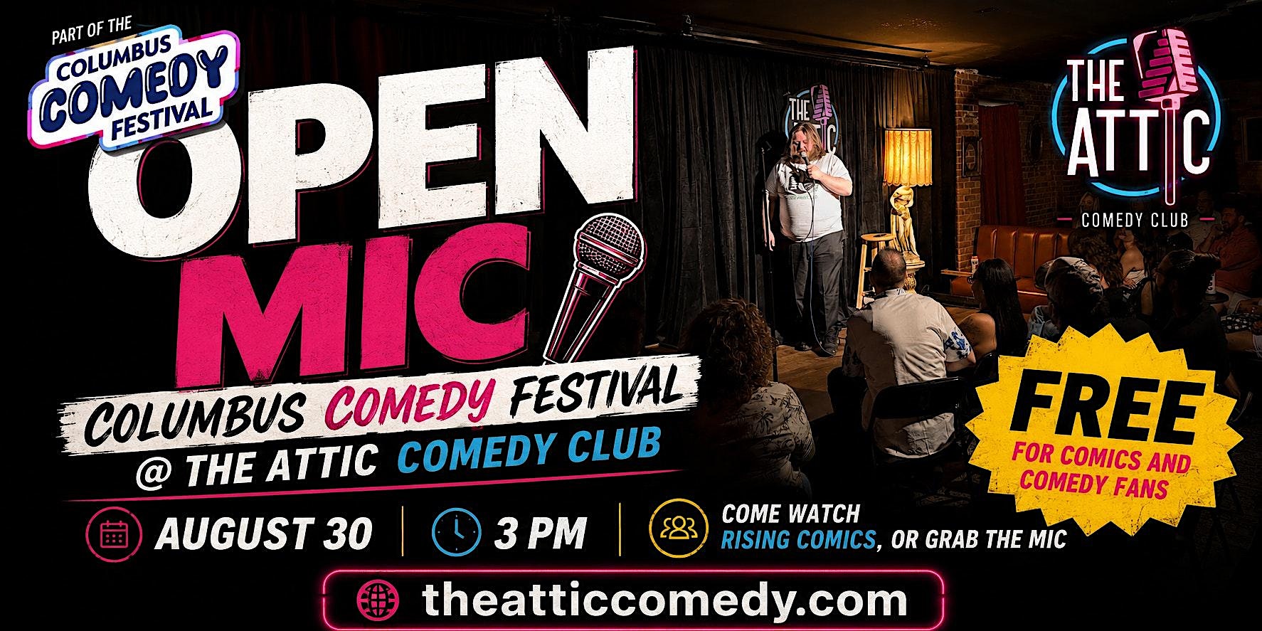 Columbus Comedy Festival Comedy Open Mic at The Attic Comedy Club