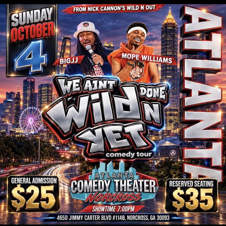 We Aint Done Wildn Yet at Atlanta Comedy Theater Norcross