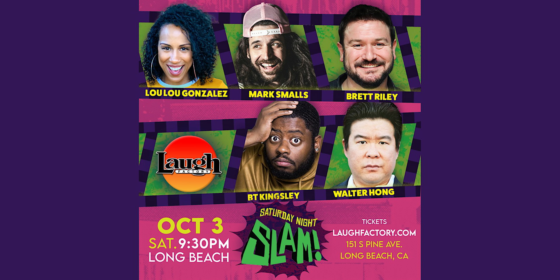 Saturday Night Slam at The Laugh Factory Long Beach