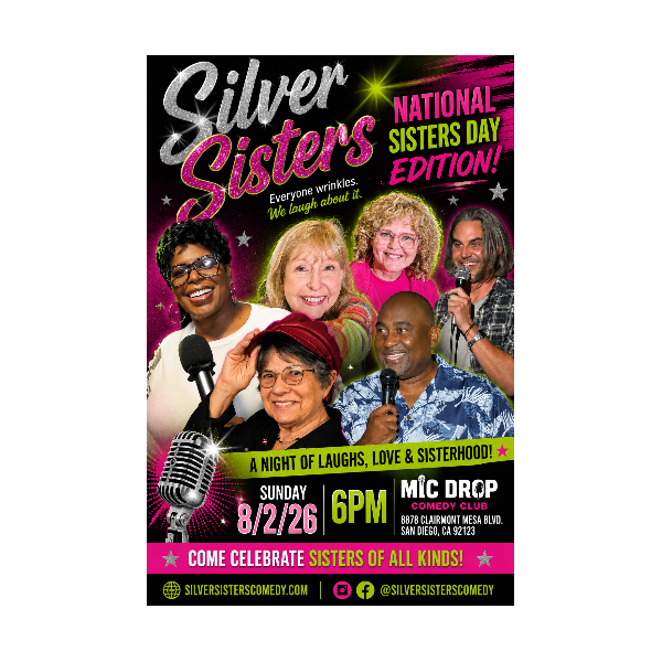 Silver Sisters at Mic Drop Comedy San Diego