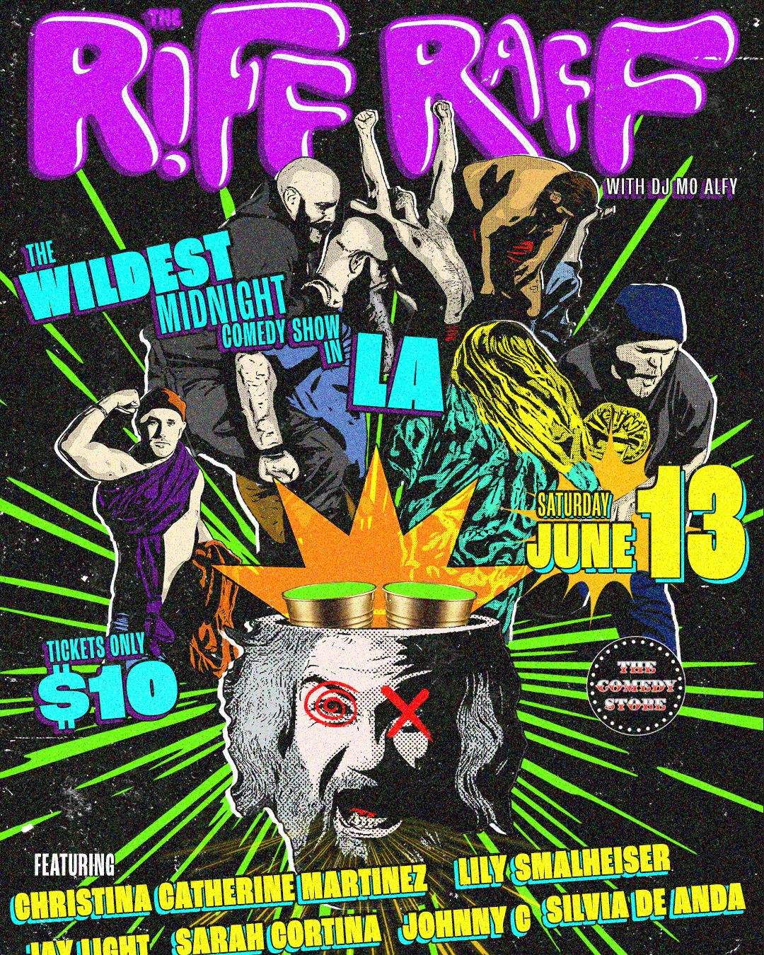 Riff Raff at The Comedy Store