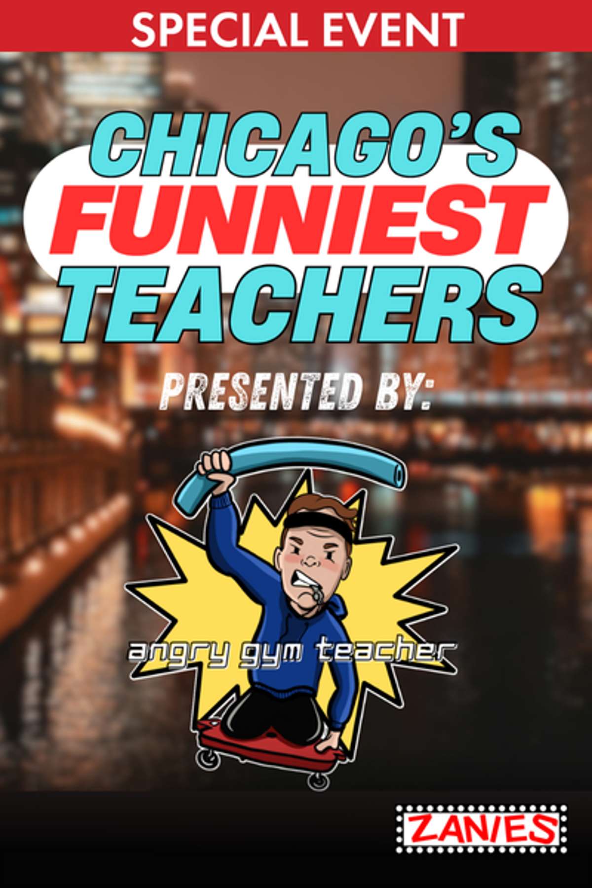 Chicago’s Funniest Teachers at Zanies Comedy Club Chicago