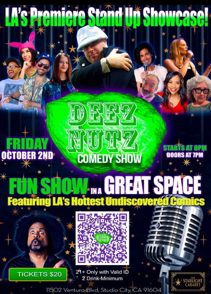 DEEZ NUTZ COMEDY SHOW at The Starlight Cabaret