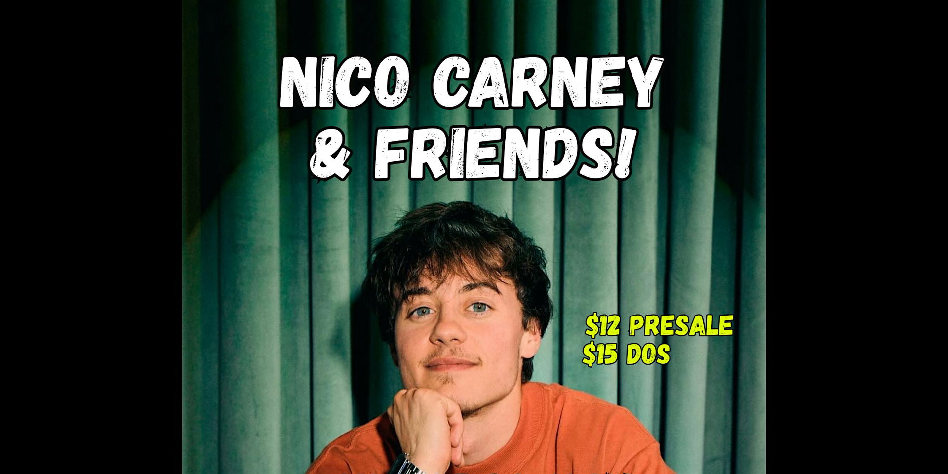 Nico Carney & Friends! at Union Hall