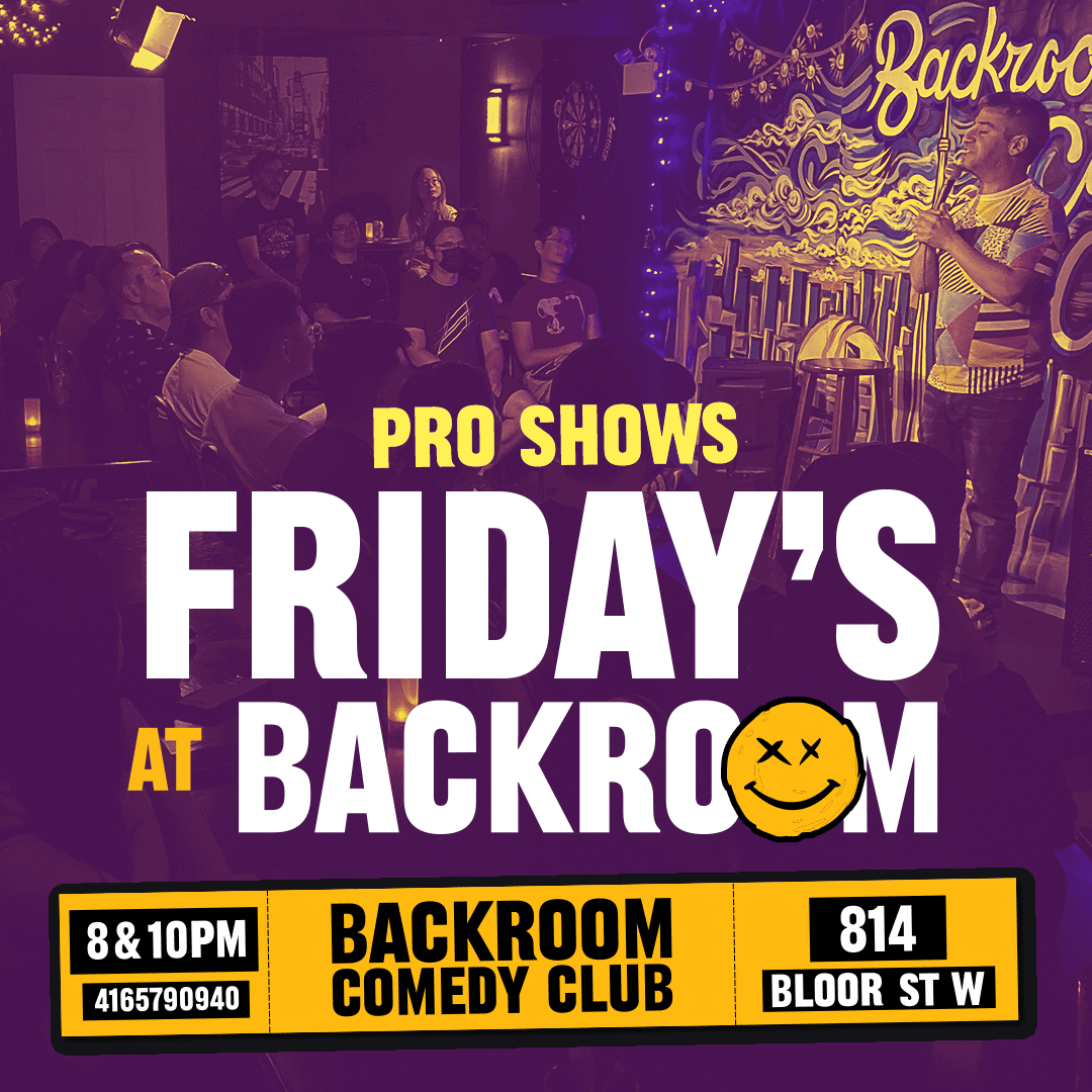 Friday Night at Backroom Comedy Club at Backroom Comedy Club