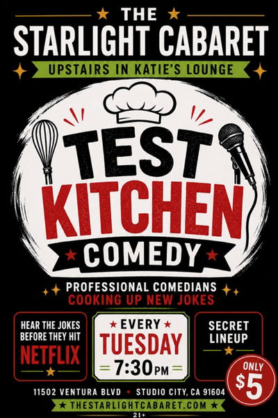 Test Kitchen Comedy at The Starlight Cabaret