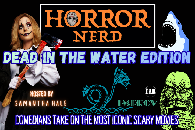 Horror Nerd at The Hollywood Improv
