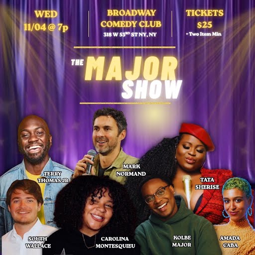 The Major Show at Broadway Comedy Club