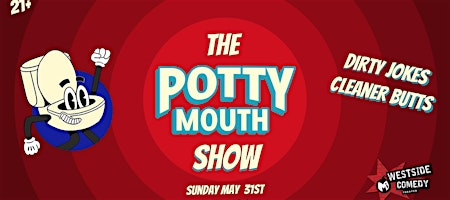 The Potty Mouth Show