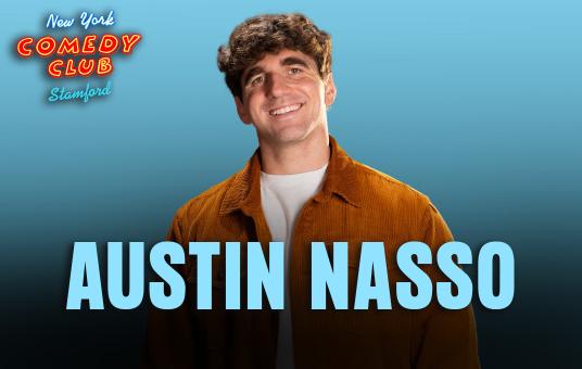 Austin Nasso at New York Comedy Club Stamford