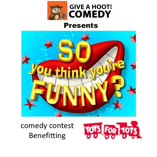 So You Think You're Funny at Give a Hoot Comedy Club