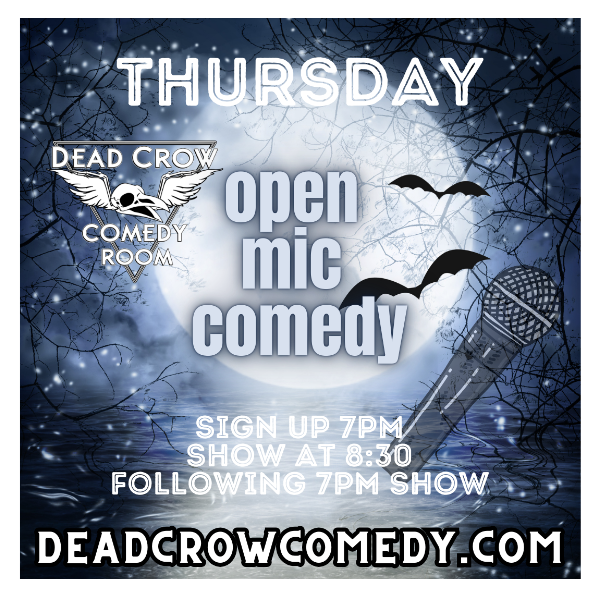 Open Mic Comedy at Dead Crow Comedy Room