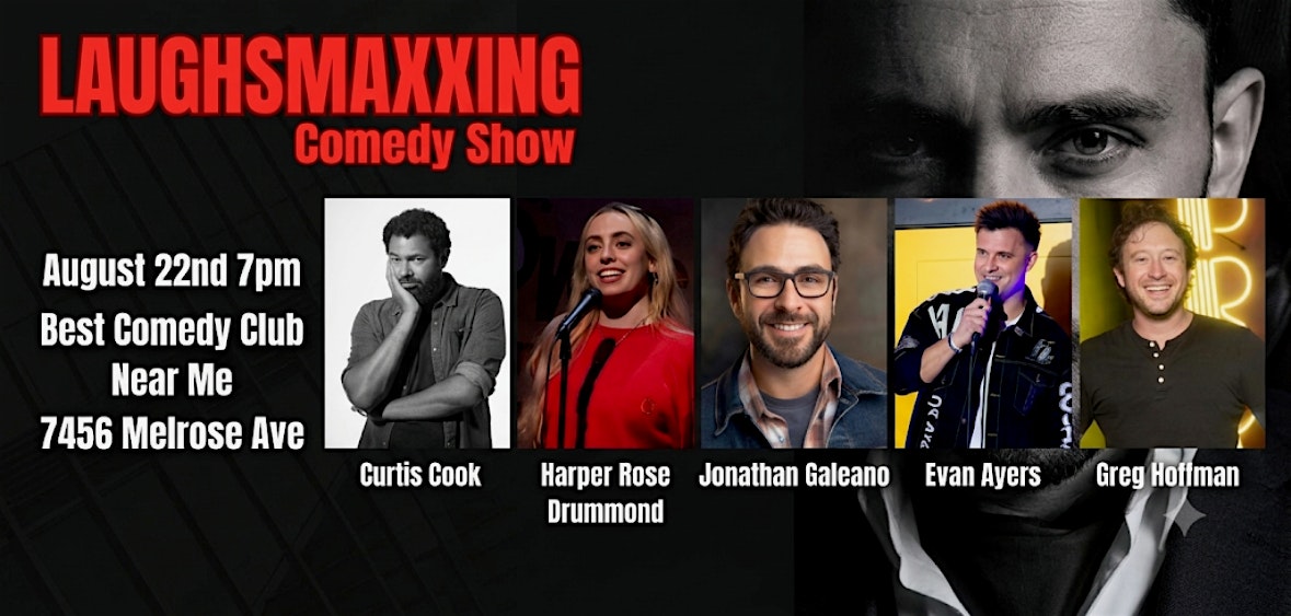 LAUGHSMAXXING Comedy Show at Best Comedy Club Near Me Theater