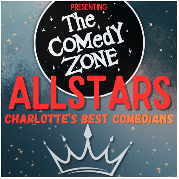 The Comedy Zone Allstars at The Comedy Zone Charlotte