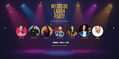 Westside Laugh Party at M.i.'s Westside Comedy Theater