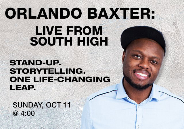 Orlando Baxter: Live From South High at Mohegan Sun